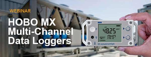 Webinar: HOBO MX Multi-Channel DataLoggers